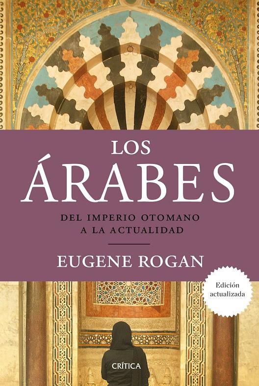 LOS ÁRABES | 9788417067700 | ROGAN, EUGENE | Llibreria Cinta | Llibreria online de Terrassa | Comprar llibres en català i castellà online | Comprar llibres de text online