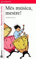 MES MUSICA, MESTRE! | 9788424695248 | DESCLOT, MIQUEL | Llibreria Cinta | Llibreria online de Terrassa | Comprar llibres en català i castellà online | Comprar llibres de text online