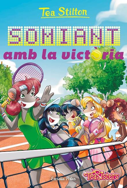 SOMIANT AMB LA VICTÒRIA | 9788413896281 | STILTON, TEA | Llibreria Cinta | Llibreria online de Terrassa | Comprar llibres en català i castellà online | Comprar llibres de text online