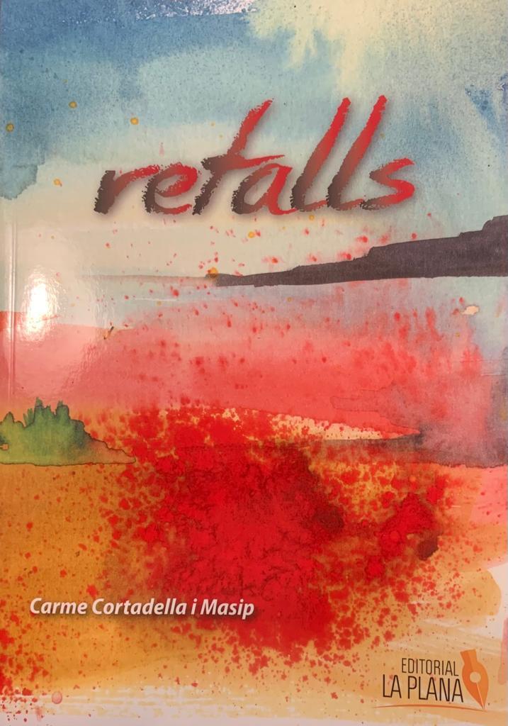 RETALLS | 9788412482119 | CARME CORTADELLA I MASIP | Llibreria Cinta | Llibreria online de Terrassa | Comprar llibres en català i castellà online | Comprar llibres de text online