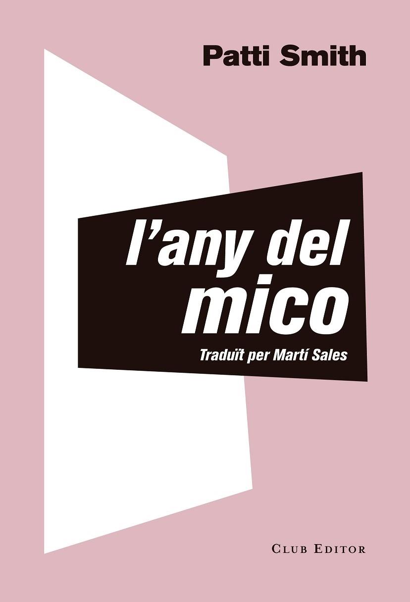L'ANY DEL MICO | 9788473292535 | SMITH, PATTI | Llibreria Cinta | Llibreria online de Terrassa | Comprar llibres en català i castellà online | Comprar llibres de text online