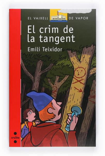 CRIM DE LA TANGENT, EL | 9788466127417 | TEIXIDOR, EMILI | Llibreria Cinta | Llibreria online de Terrassa | Comprar llibres en català i castellà online | Comprar llibres de text online