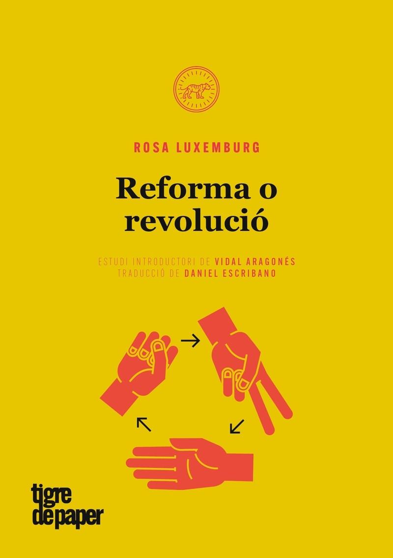 REFORMA O REVOLUCIÓ | 9788416855421 | ROSA LUXEMBURG | Llibreria Cinta | Llibreria online de Terrassa | Comprar llibres en català i castellà online | Comprar llibres de text online