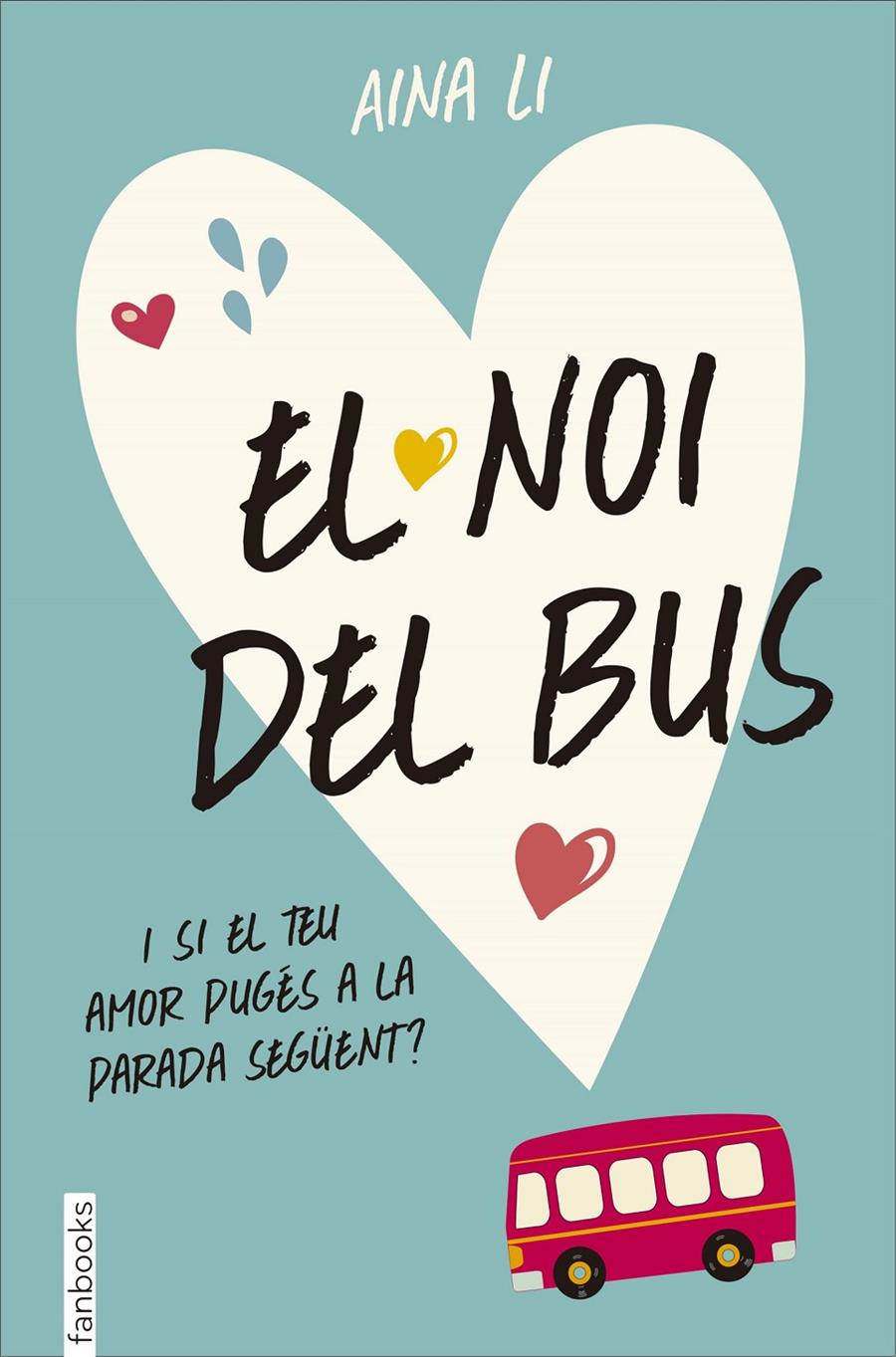 EL NOI DEL BUS | 9788416297467 | AINA LI | Llibreria Cinta | Llibreria online de Terrassa | Comprar llibres en català i castellà online | Comprar llibres de text online