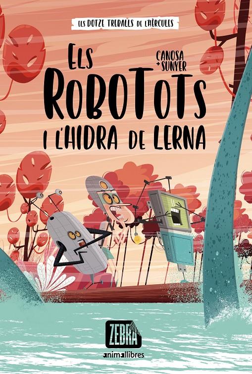 ELS ROBOTOTS I L'HIDRA DE LERNA | 9788418592607 | CANOSA, ORIOL | Llibreria Cinta | Llibreria online de Terrassa | Comprar llibres en català i castellà online | Comprar llibres de text online