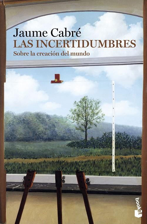 LAS INCERTIDUMBRES | 9788423350407 | JAUME CABRÉ | Llibreria Cinta | Llibreria online de Terrassa | Comprar llibres en català i castellà online | Comprar llibres de text online