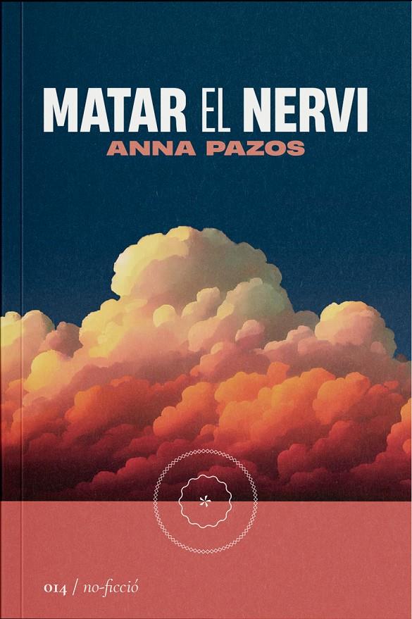 MATAR EL NERVI | 9788419059147 | PAZOS, ANNA | Llibreria Cinta | Llibreria online de Terrassa | Comprar llibres en català i castellà online | Comprar llibres de text online