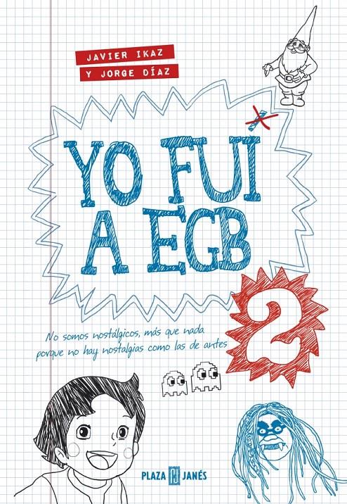 YO FUI A EGB 2 | 9788401343025 | Javier Ikaz Jorge Díaz | Llibreria Cinta | Llibreria online de Terrassa | Comprar llibres en català i castellà online | Comprar llibres de text online