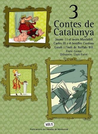 3 CONTES DE CATALUNYA | 9788484159025 | GOMÀ, ENRIC | Llibreria Cinta | Llibreria online de Terrassa | Comprar llibres en català i castellà online | Comprar llibres de text online