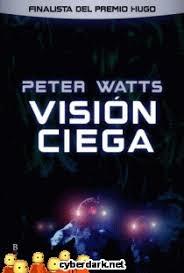 VISION CIEGA | 9788498891201 | PETER WATTS | Llibreria Cinta | Llibreria online de Terrassa | Comprar llibres en català i castellà online | Comprar llibres de text online