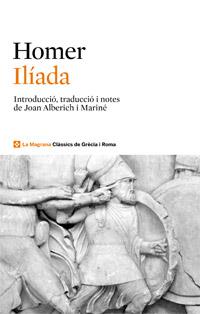 ILIADA, LA (CATALA) | 9788482645506 | HOMERO | Llibreria Cinta | Llibreria online de Terrassa | Comprar llibres en català i castellà online | Comprar llibres de text online