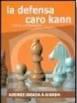 LA DEFENSA CARO KANN | 9788492517442 | CYRUS LAKDAWALA | Llibreria Cinta | Llibreria online de Terrassa | Comprar llibres en català i castellà online | Comprar llibres de text online