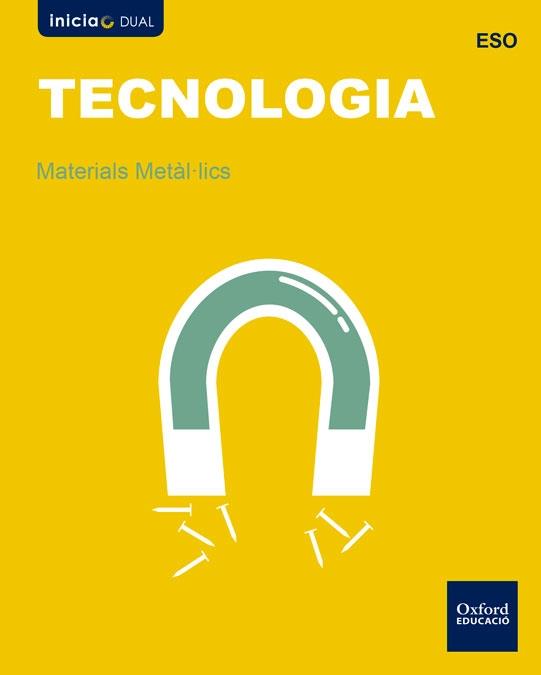 ( VALENCIA) TECNOLOGIA ESO MAT METAL VAL -DUAL- OXFORD 2016 | 9780190503543 | Llibreria Cinta | Llibreria online de Terrassa | Comprar llibres en català i castellà online | Comprar llibres de text online