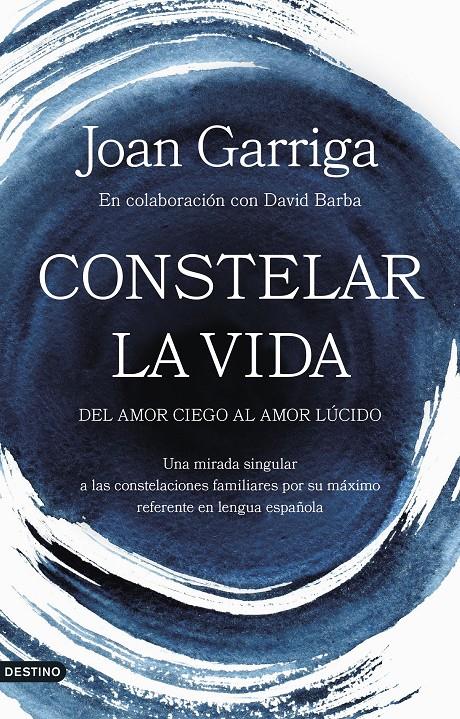 CONSTELAR LA VIDA | 9788423364947 | GARRIGA, JOAN | Llibreria Cinta | Llibreria online de Terrassa | Comprar llibres en català i castellà online | Comprar llibres de text online