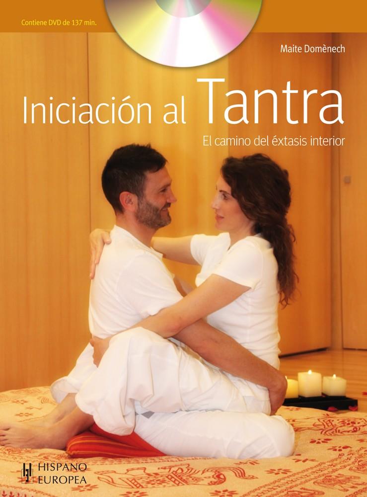 INICIACIÓN AL TANTRA (+DVD) | 9788425520488 | DOMÈNECH, MAITE | Llibreria Cinta | Llibreria online de Terrassa | Comprar llibres en català i castellà online | Comprar llibres de text online