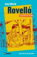 ROVELLO (ED. 40 ANIVERSARI) | 9788424630553 | VALLVERDU, JOSEP | Llibreria Cinta | Llibreria online de Terrassa | Comprar llibres en català i castellà online | Comprar llibres de text online