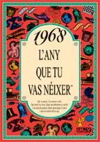 1968: L'ANY QUE TU VAS NEIXER | 9788488907530 | COLLADO BASCOMPTE, ROSA | Llibreria Cinta | Llibreria online de Terrassa | Comprar llibres en català i castellà online | Comprar llibres de text online