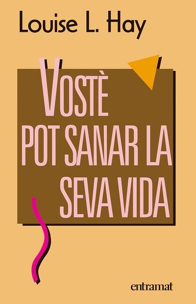 VOSTE POT SANAR LA SEVA VIDA | 9788493475437 | HAY,LOUISE L. | Llibreria Cinta | Llibreria online de Terrassa | Comprar llibres en català i castellà online | Comprar llibres de text online