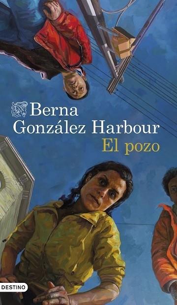 EL POZO | 9788423359585 | GONZÁLEZ HARBOUR, BERNA | Llibreria Cinta | Llibreria online de Terrassa | Comprar llibres en català i castellà online | Comprar llibres de text online