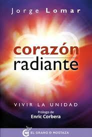 CORAZON RADIANTE | 9788494354984 | JORGE LOMAR | Llibreria Cinta | Llibreria online de Terrassa | Comprar llibres en català i castellà online | Comprar llibres de text online