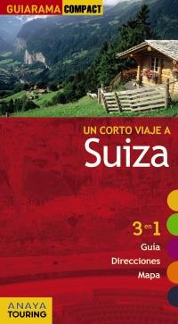 SUIZA (GUIARAMA COMPACT) 2011 | 9788499351469 | Urueña Cuadrado, Isabel | Llibreria Cinta | Llibreria online de Terrassa | Comprar llibres en català i castellà online | Comprar llibres de text online