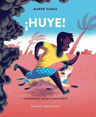 ¡HUYE! | 9788416985012 | VADAS, MAREK | Llibreria Cinta | Llibreria online de Terrassa | Comprar llibres en català i castellà online | Comprar llibres de text online