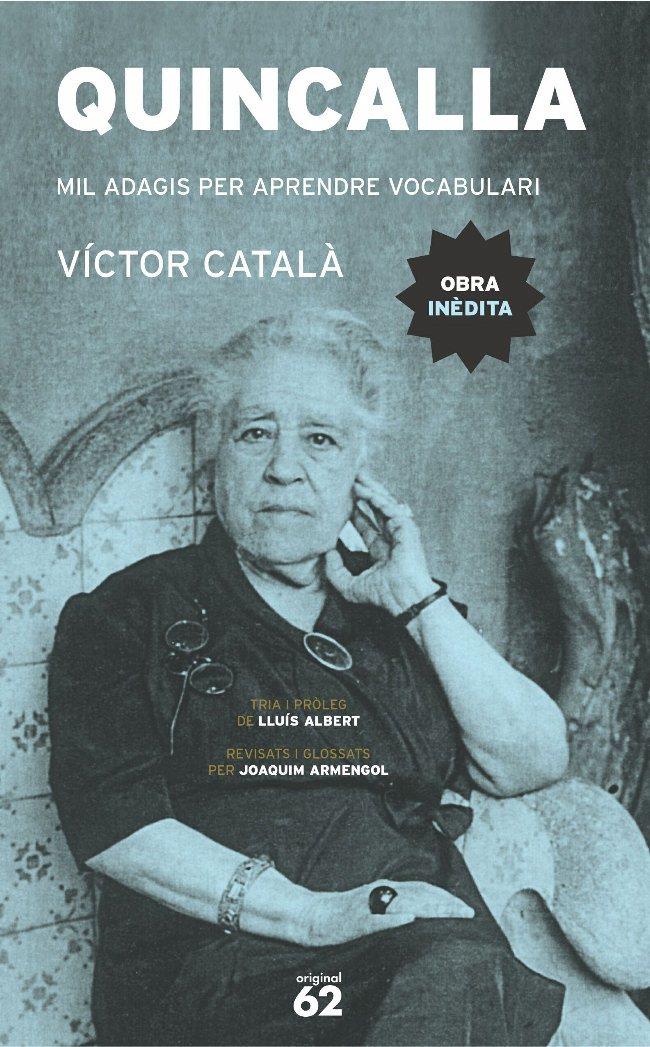 QUINCALLA | 9788429756050 | CATALA, VICTOR | Llibreria Cinta | Llibreria online de Terrassa | Comprar llibres en català i castellà online | Comprar llibres de text online