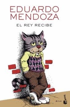 EL REY RECIBE | 9788432236440 | MENDOZA, EDUARDO | Llibreria Cinta | Llibreria online de Terrassa | Comprar llibres en català i castellà online | Comprar llibres de text online