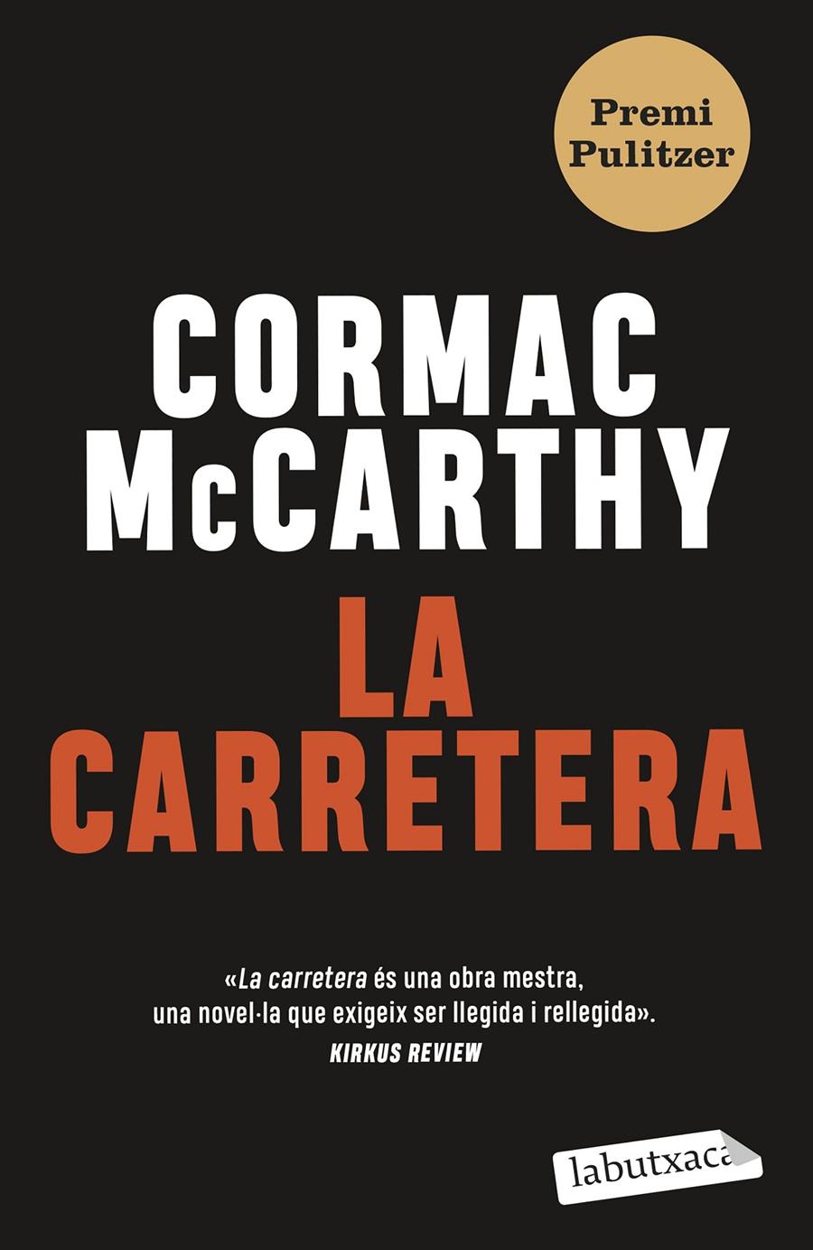 LA CARRETERA | 9788419107343 | MC CARTHY, CORMAC | Llibreria Cinta | Llibreria online de Terrassa | Comprar llibres en català i castellà online | Comprar llibres de text online
