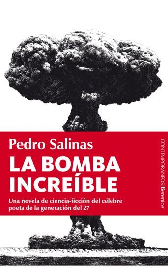 BOMBA INCREIBLE, LA | 9788496756793 | SALINAS, PEDRO | Llibreria Cinta | Llibreria online de Terrassa | Comprar llibres en català i castellà online | Comprar llibres de text online