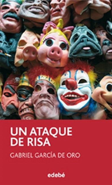 ATAQUE DE RISA, UN | 9788423699841 | GARCIA DE ORO, GABRIEL | Llibreria Cinta | Llibreria online de Terrassa | Comprar llibres en català i castellà online | Comprar llibres de text online
