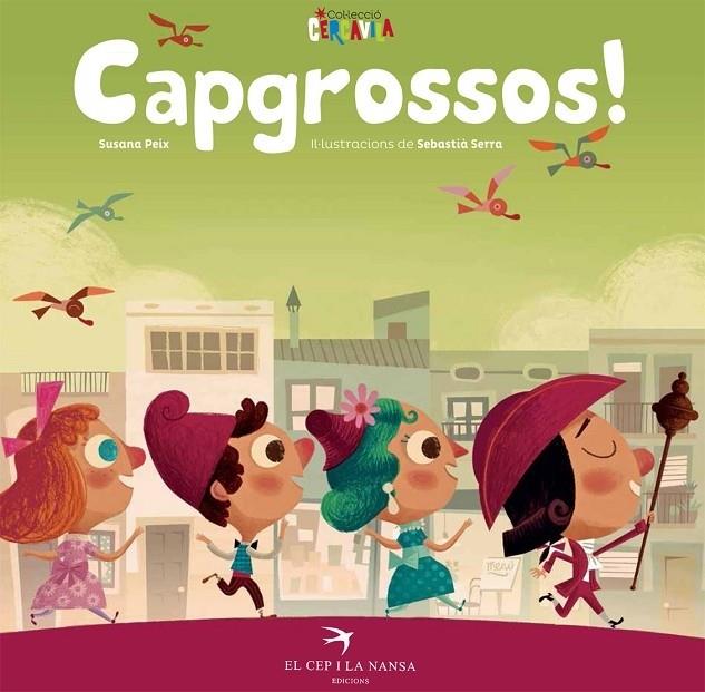 CAPGROSSOS! | 9788417000042 | PEIX CRUZ, SUSANA | Llibreria Cinta | Llibreria online de Terrassa | Comprar llibres en català i castellà online | Comprar llibres de text online