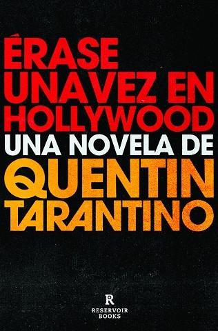 ÉRASE UNA VEZ EN HOLLYWOOD | 9788418052460 | Quentin Tarantino | Llibreria Cinta | Llibreria online de Terrassa | Comprar llibres en català i castellà online | Comprar llibres de text online
