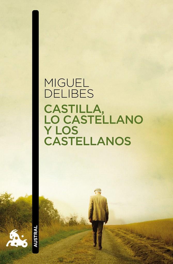 CASTILLA, LO CASTELLANO Y LOS CASTELLANOS | 9788423345946 | MIGUEL DELIBES | Llibreria Cinta | Llibreria online de Terrassa | Comprar llibres en català i castellà online | Comprar llibres de text online