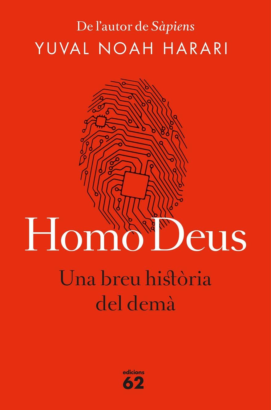 HOMO DEUS. UNA BREU HISTÒRIA DEL DEMÀ | 9788429776515 | NOAH HARARI, YUVAL | Llibreria Cinta | Llibreria online de Terrassa | Comprar llibres en català i castellà online | Comprar llibres de text online