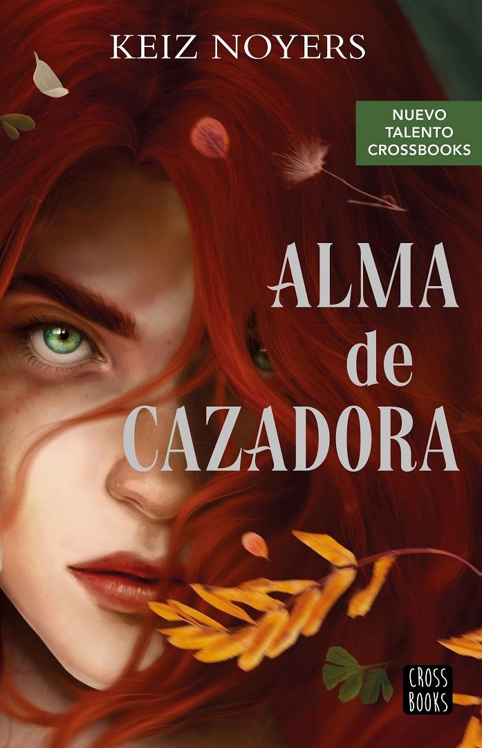 ALMA DE CAZADORA | 9788408274230 | NOYERS, KEIZ | Llibreria Cinta | Llibreria online de Terrassa | Comprar llibres en català i castellà online | Comprar llibres de text online