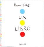 LIBRO, UN | 9788492750368 | TULLET, HERVE | Llibreria Cinta | Llibreria online de Terrassa | Comprar llibres en català i castellà online | Comprar llibres de text online