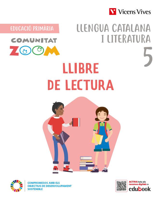 LLENGUA CATALANA I LITERATURA 5 LLIBRE DE LECTURA (COMUNITAT Z) V.V. 2022 | 9788468284156 | COMAS TRULLÁS, MARIA/BUSQUET BERNAUS, ELISABET/CABALLERIA TRESERRA, MONTSERRAT/MARTIN MANZANO, MARIA | Llibreria Cinta | Llibreria online de Terrassa | Comprar llibres en català i castellà online | Comprar llibres de text online