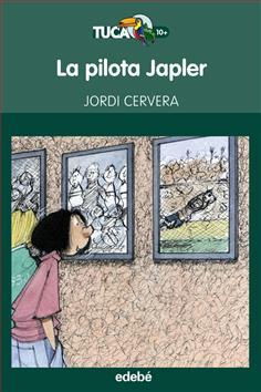LA PILOTA JAPLER | 9788468308395 | CERVERA NOGUÉS, JORDI | Llibreria Cinta | Llibreria online de Terrassa | Comprar llibres en català i castellà online | Comprar llibres de text online