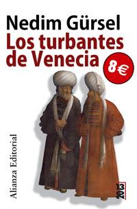 TURBANTES DE VENECIA, LOS | 9788420666068 | Gürsel, Nedim | Llibreria Cinta | Llibreria online de Terrassa | Comprar llibres en català i castellà online | Comprar llibres de text online
