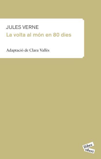 VOLTA AL MON EN 80 DIES, LA | 9788415192107 | VERNE, JULES | Llibreria Cinta | Llibreria online de Terrassa | Comprar llibres en català i castellà online | Comprar llibres de text online