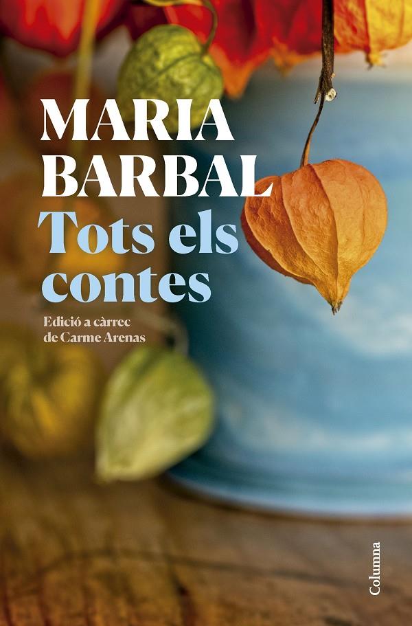 TOTS ELS CONTES | 9788466431231 | BARBAL FARRÉ, MARIA | Llibreria Cinta | Llibreria online de Terrassa | Comprar llibres en català i castellà online | Comprar llibres de text online