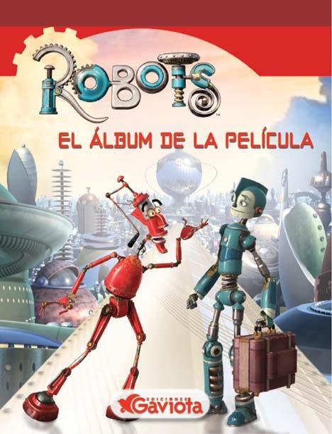 ROBOTS. EL ALBUM DE LA PELICULA | 9788439204091 | VVAA | Llibreria Cinta | Llibreria online de Terrassa | Comprar llibres en català i castellà online | Comprar llibres de text online