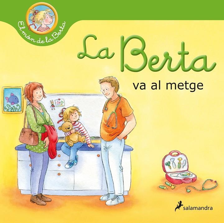 LA BERTA VA AL METGE | 9788418637315 | Liane Schneider | Llibreria Cinta | Llibreria online de Terrassa | Comprar llibres en català i castellà online | Comprar llibres de text online