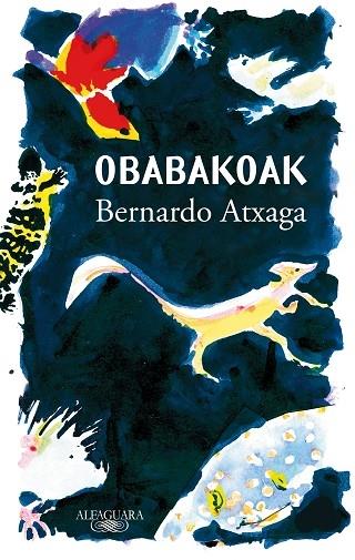 OBABAKOAK (TD) | 9788420454368 | Bernardo Atxaga | Llibreria Cinta | Llibreria online de Terrassa | Comprar llibres en català i castellà online | Comprar llibres de text online