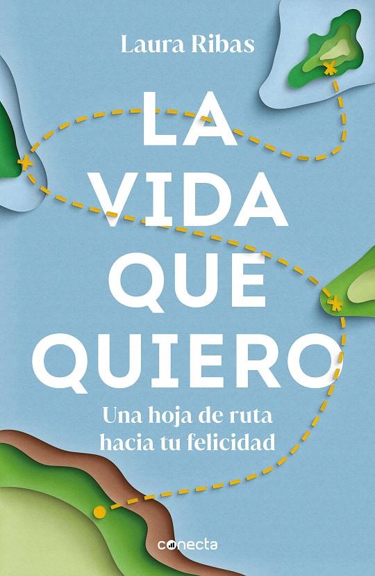 LA VIDA QUE QUIERO | 9788417992453 | Laura Ribas | Llibreria Cinta | Llibreria online de Terrassa | Comprar llibres en català i castellà online | Comprar llibres de text online