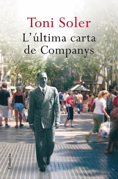 ULTIMA CARTA DE COMPANYS, L' | 9788466410465 | SOLER, TONI | Llibreria Cinta | Llibreria online de Terrassa | Comprar llibres en català i castellà online | Comprar llibres de text online