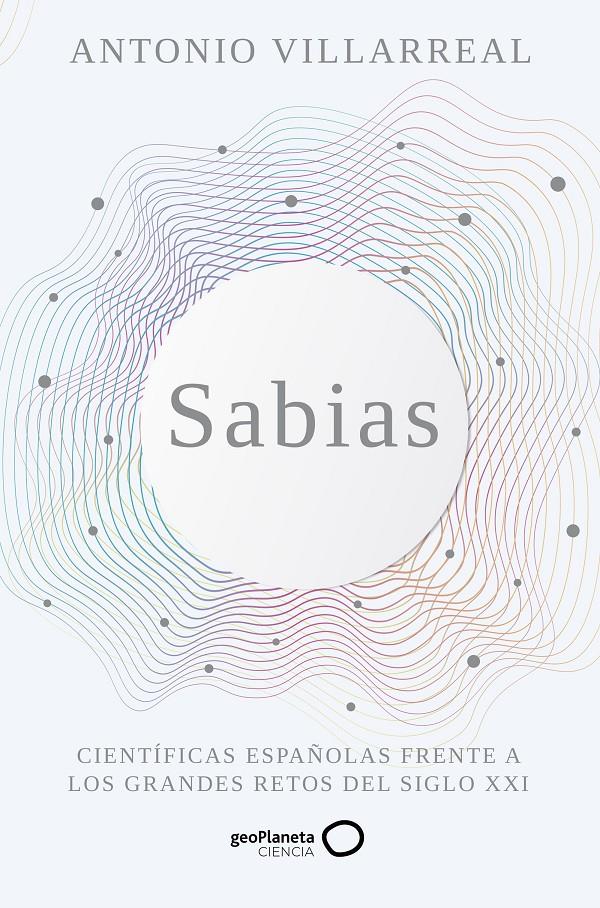 SABIAS | 9788408265498 | VILLARREAL, ANTONIO | Llibreria Cinta | Llibreria online de Terrassa | Comprar llibres en català i castellà online | Comprar llibres de text online