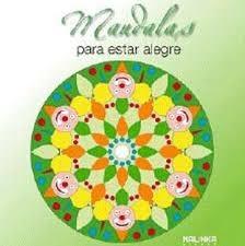 MANDALAS PARA ESTAR ALEGRE | 9788415612889 | Llibreria Cinta | Llibreria online de Terrassa | Comprar llibres en català i castellà online | Comprar llibres de text online