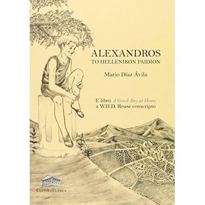 ALEXANDROS - TO HELLENIKON PAIDION | 9788493579876 | Llibreria Cinta | Llibreria online de Terrassa | Comprar llibres en català i castellà online | Comprar llibres de text online